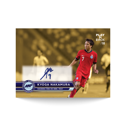 Kyoga Nakamura - 2025 PLAY-IT-BACK Autograph - PIB-002 Card