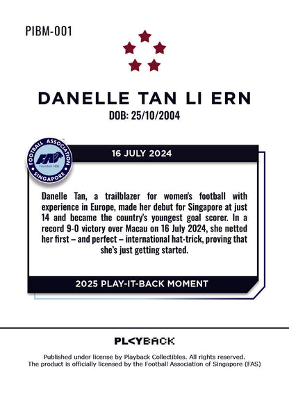 Danelle Tan - 2025 PLAY-IT-BACK Moment - PIBM-001 Card
